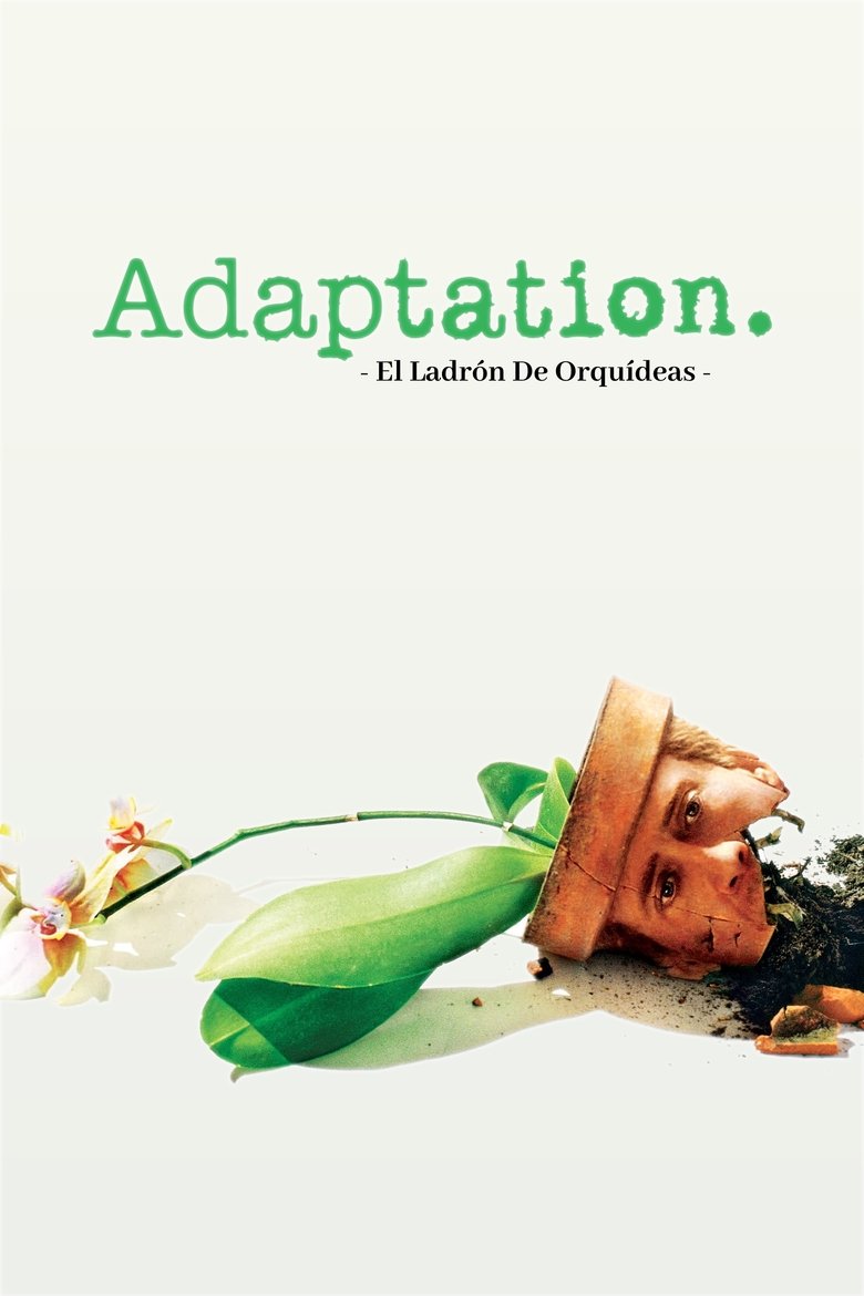 Póster de Adaptation. El ladrón de orquídeas