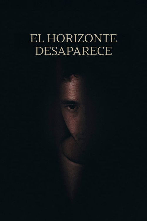 Póster de El horizonte desaparece