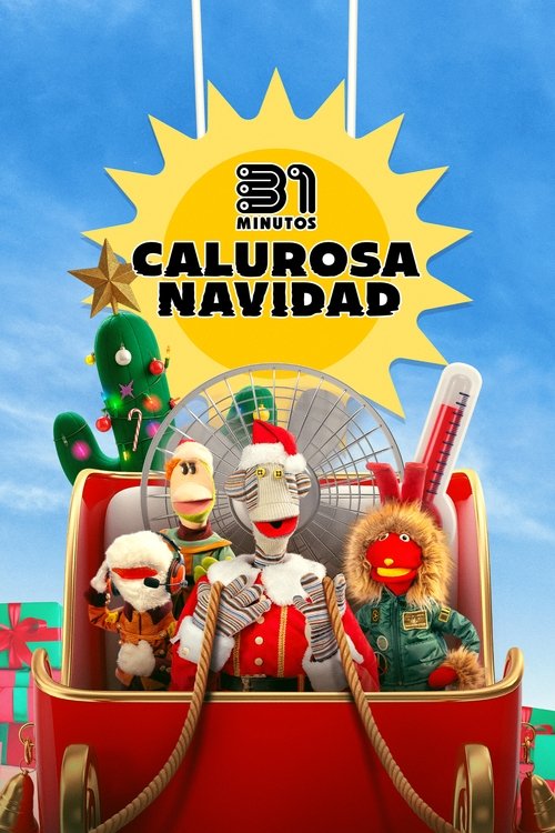 Póster de 31 Minutos: Calurosa Navidad